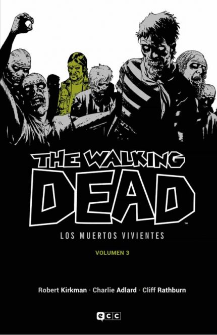 The Walking Dead  Los muertos vivientes  vol  03 d