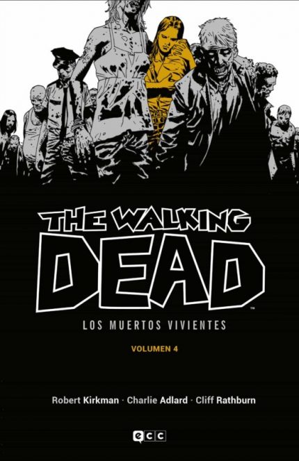 The Walking Dead  Los muertos vivientes  vol  04 d