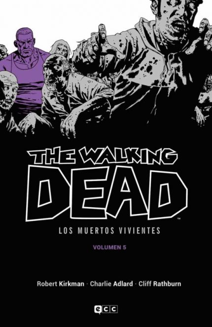 The Walking Dead  Los muertos vivientes  vol  05 d